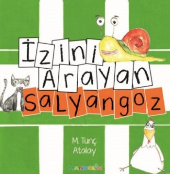 İzini Arayan Salyangoz