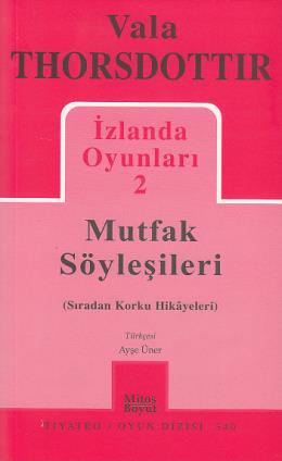 İzlanda Oyunları 2 - Mutfak Söyleşileri (340)