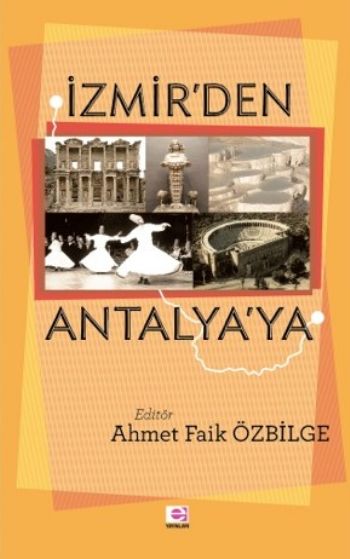 İzmirden Antalyaya %17 indirimli Ahmet Faik Özbilge