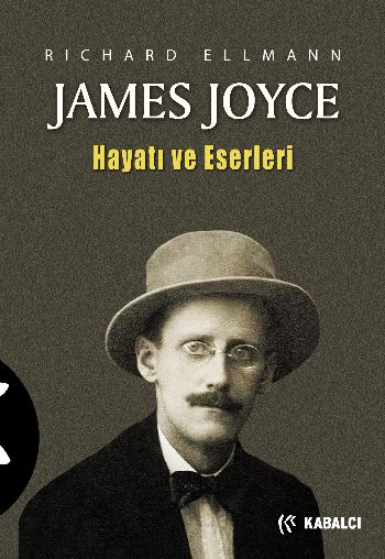 James Joyce Hayatı ve Eserleri