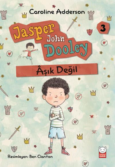 Jasper John Dooley 3-Aşık Değil