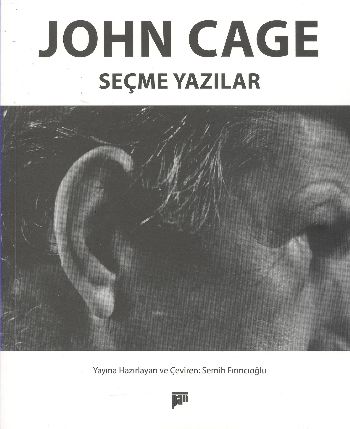 John Cage Seçme Yazılar