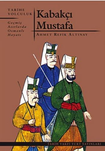 Kabakçı Mustafa