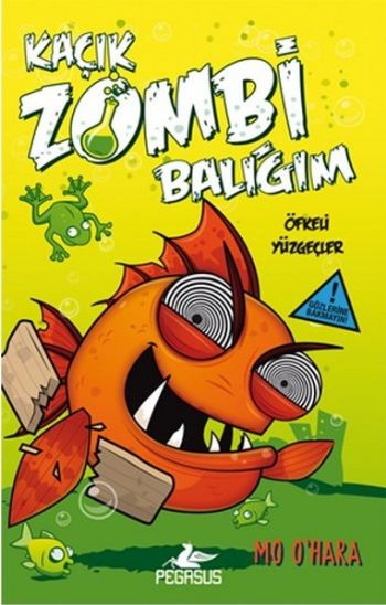 Kaçık Zombi Balığım-3 Öfkeli Yüzgeçler Ciltli