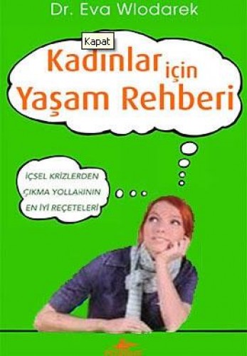 Kadınlar İçin Yaşam Rehberi