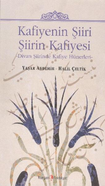 Kafiyenin Şiiri Şiirin Kafiyesi