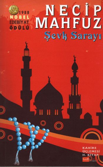 Kahire Üçlemesi-2: Şevk Sarayı %17 indirimli Necip Mahfuz