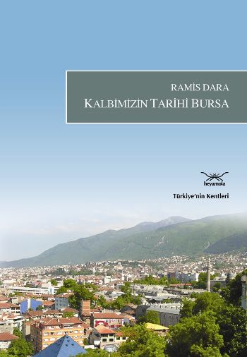 Kalbimizin Tarihi Bursa