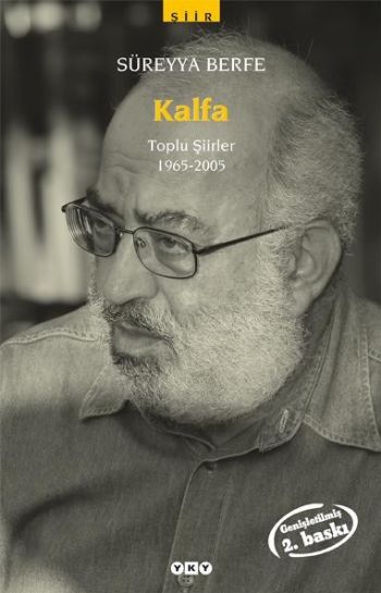 Kalfa / Toplu Şiirler (1965-2005) %17 indirimli Süreyya Berfe