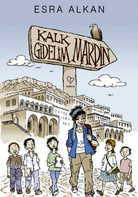 Kalk Gidelim - Mardin