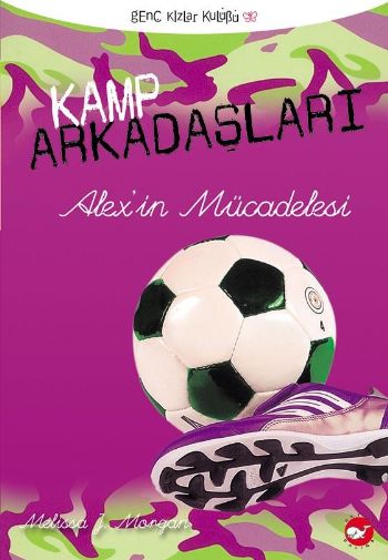 Kamp Arkadaşları-4: Alex'in Mücadelesi