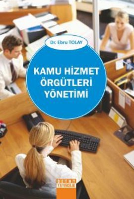 Kamu Hizmet Örgütleri Yönetimi