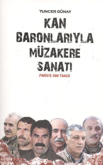 Kan Baronlarıyla Müzakere Sanatı %17 indirimli Tuncer Günay