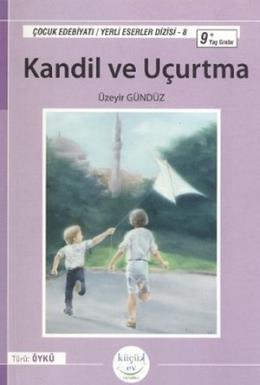 Kandil ve Uçurtma