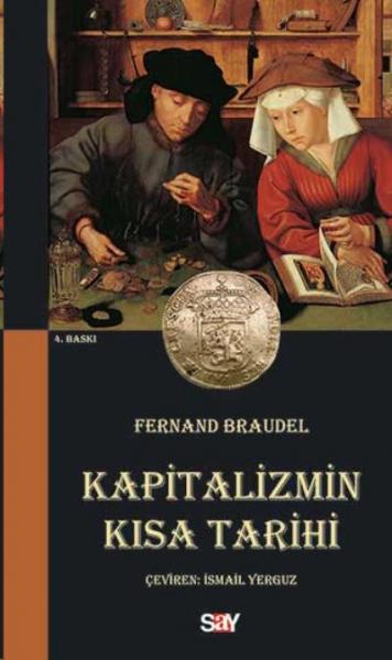 Kapitalizmin Kısa Tarihi %17 indirimli Fernand Braudel