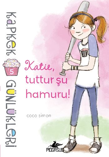 Kapkek Günlükleri-5 Katie Tuttur Şu Hamuru