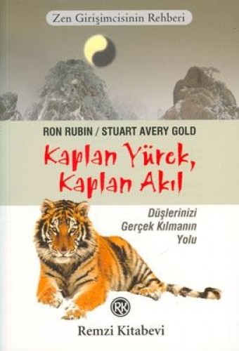 Kaplan Yürek, Kaplan Akıl