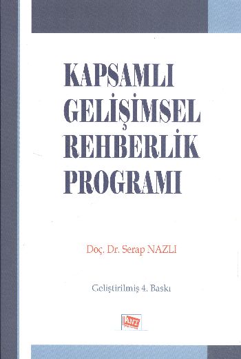 Kapsamlı Gelişimsel Rehberlik Ve Psikolojik Danışma Programları