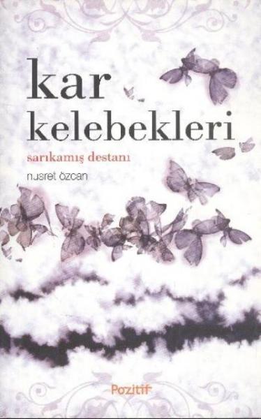 Kar Kelebekleri (Sarıkamış Destanı)