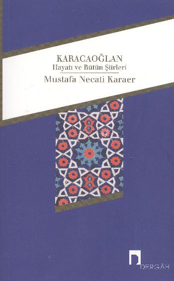 Karacaoğlan-Hayatı ve Bütün Şiirleri