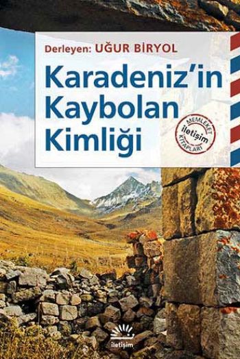 Karadenizin Kaybolan Kimliği