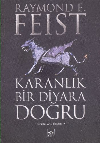 Karanlık Savaş Efsanesi-2: Karanlık Bir Diyara Doğru