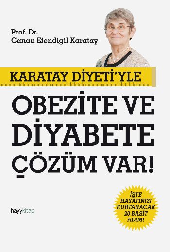 Karatay Diyetiyle Obezite ve Diyabete Çözüm Var!