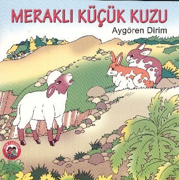 Kare Kitaplar Dizisi: Meraklı Küçük Kuzu