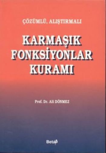 Karmaşık Fonksiyonlar Kuramı %17 indirimli Ali Dönmez