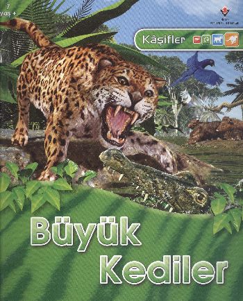 Kaşifler Büyük Kediler