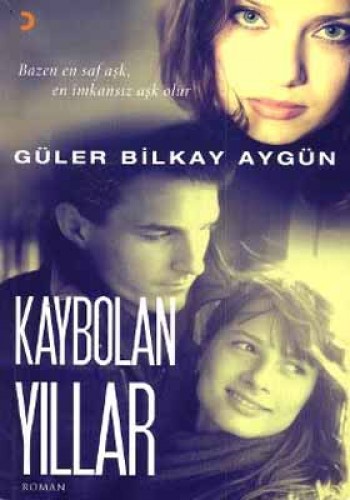 Kaybolan Yıllar