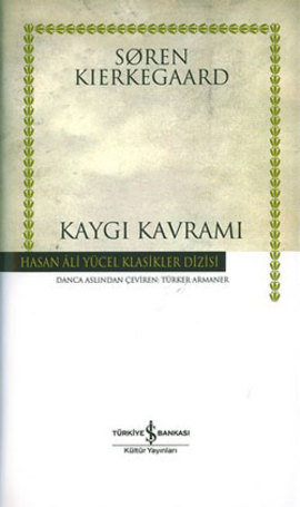 Kaygı Kavramı Ciltli %30 indirimli Soren Kierkegaard