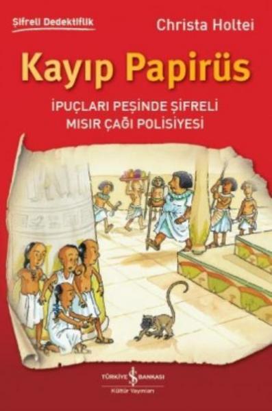 Kayıp Papirüs-Şifreli Dedektiflik