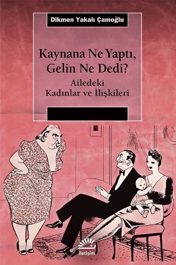 Kaynana Ne Yaptı Gelin Ne Dedi