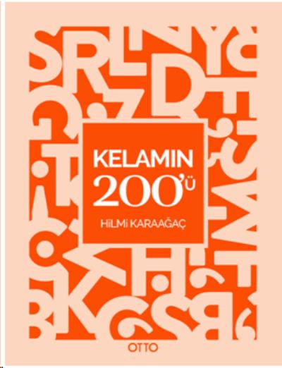 Kelamın 200'ü Hi̇lmi̇ Karaağaç