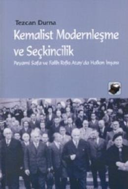 Kemalist Modernleşme ve Seçkincilik