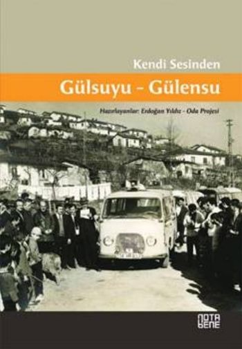 Kendi Sesinden Gülsuyu Gülensu