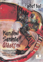 Kendimi Seninle Aldattım