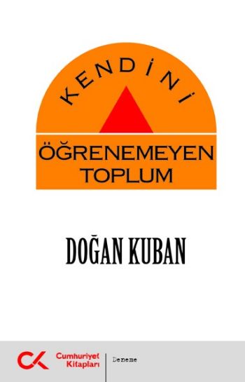 Kendini Öğrenemeyen Toplum