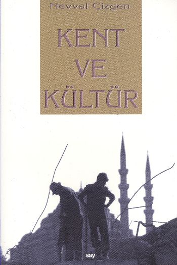 Kent ve Kültür