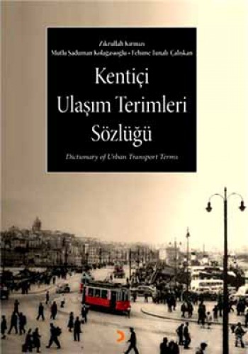 Kentiçi Ulaşım Terimleri Sözlüğü