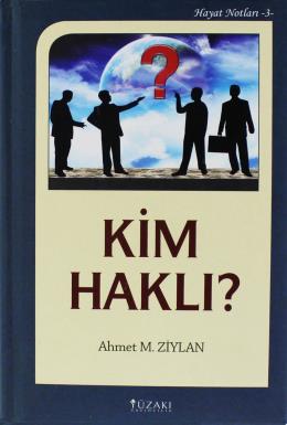 Kim Haklı? (Ciltli)