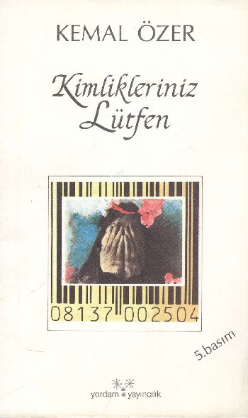 Kimlikleriniz Lütfen