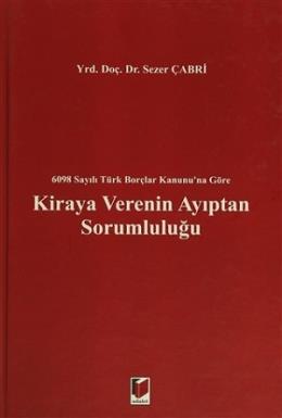 Kiraya Verenin Ayıptan Sorumluluğu