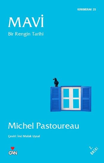 Kırkmerak 25 Mavi Bir Rengin Tarihi %17 indirimli Michel Pastoureau