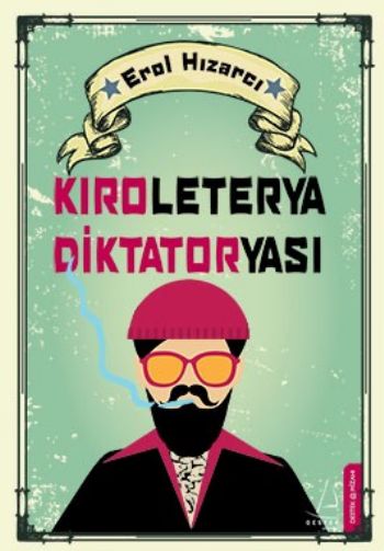 Kıroleterya Diktatoryası %17 indirimli Erol Hızarcı