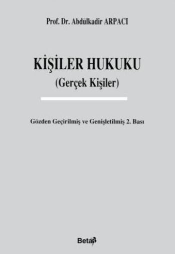 Kişiler Hukuku (Gerçek Kişiler)