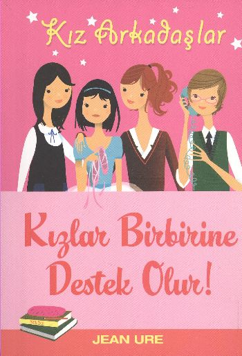 Kız Arkadaşlar  Kızlar Birbirine Destek Olur