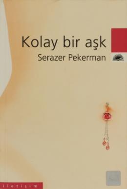 Kolay Bir Aşk