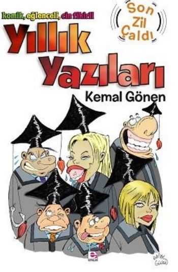 Komik, Eğlenceli, Cin Fikirli Yıllık Yazıları S